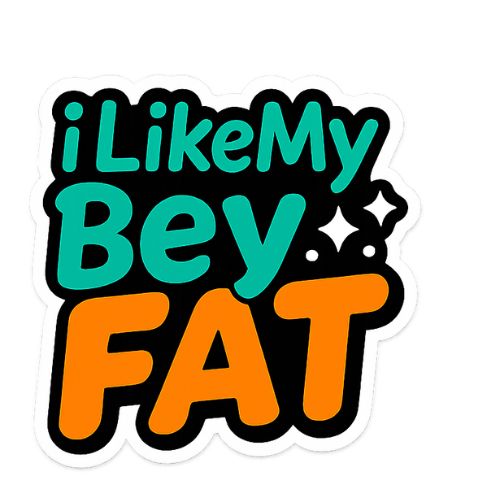I like My Bey Fat Sticker